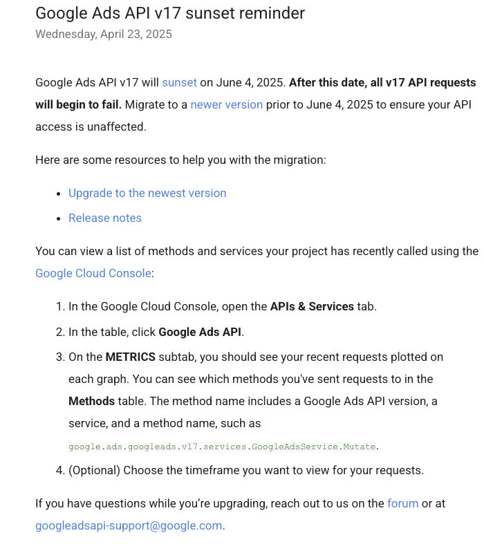 Google Ads API v17 will sunset on June 4, 2025.