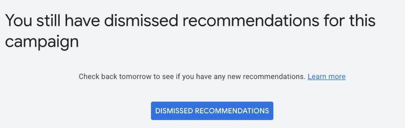 Dismissed Recommendations Return